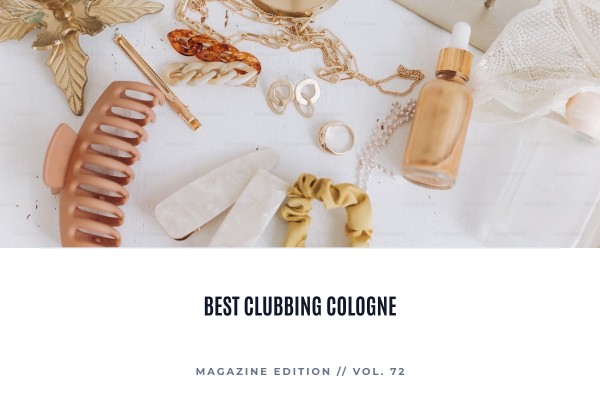 best clubbing cologne