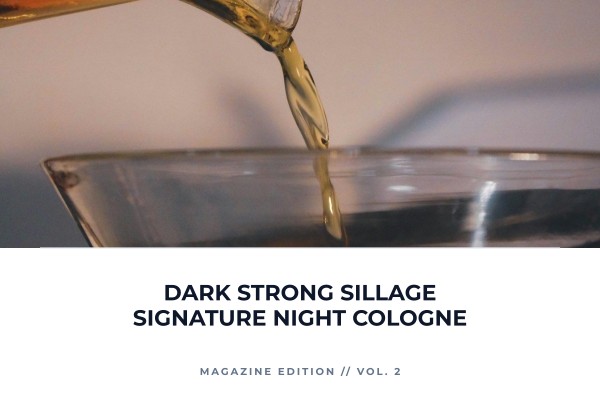 dark strong sillage signature night cologne